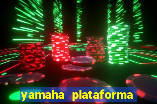 yamaha plataforma de jogos